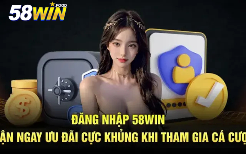 Một số các vấn đề thường gặp khi đăng nhập 58win